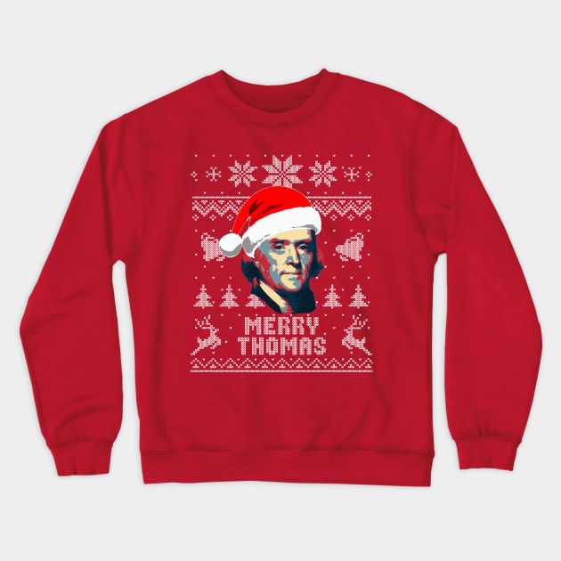 Thomas Jefferson Merry Thomas Crewneck Sweatshirt by Nerd_art